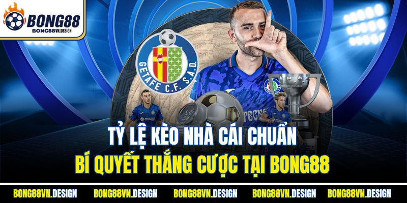 Tỷ Lệ Kèo Nhà Cái Chuẩn – Bí Quyết Thắng Cược Tại Bong88 1 Tỷ Lệ Kèo Nhà Cái Chuẩn – Bí Quyết Thắng Cược Tại Bong88